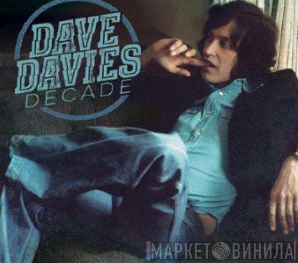 Dave Davies  - Decade