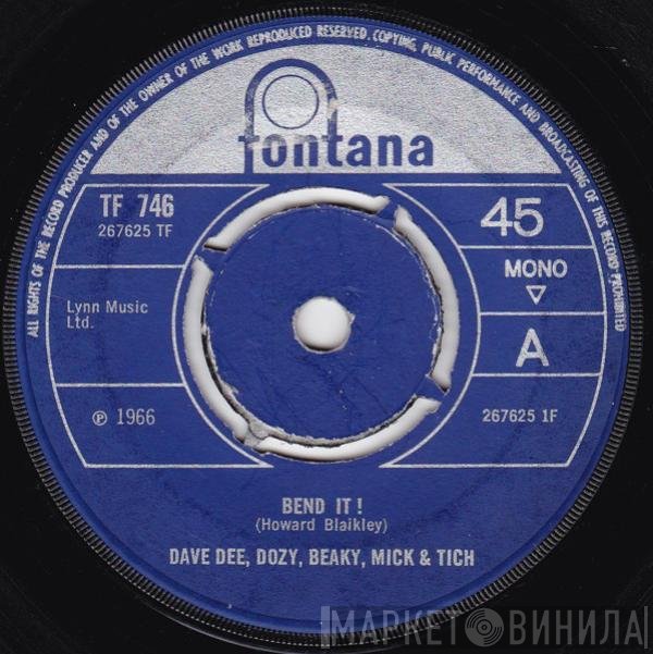 Dave Dee, Dozy, Beaky, Mick &amp; Tich - Bend It !