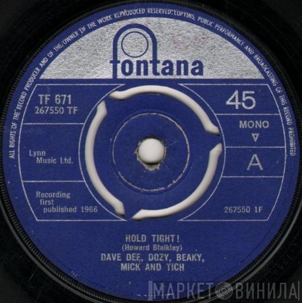 Dave Dee, Dozy, Beaky, Mick & Tich - Hold Tight!