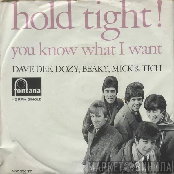 Dave Dee, Dozy, Beaky, Mick & Tich - Hold Tight!
