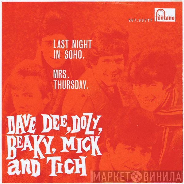 Dave Dee, Dozy, Beaky, Mick & Tich  - Last Night In Soho