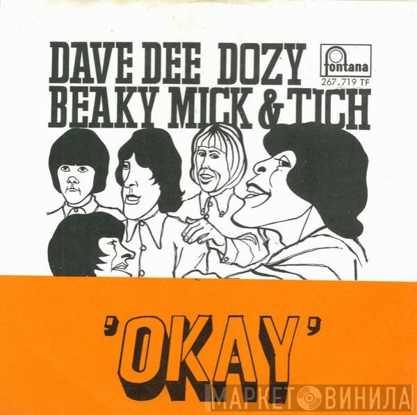 Dave Dee, Dozy, Beaky, Mick & Tich  - Okay!