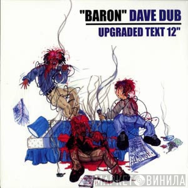 Dave Dub  - Upgraded Text