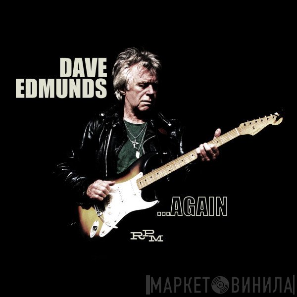 Dave Edmunds  - ...Again