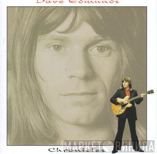 Dave Edmunds - Chronicles