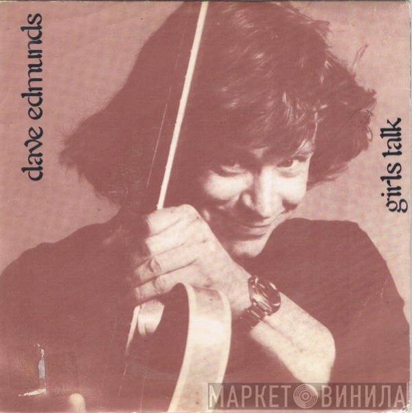Dave Edmunds - Girls Talk
