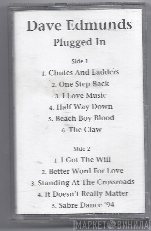 Dave Edmunds  - Plugged In