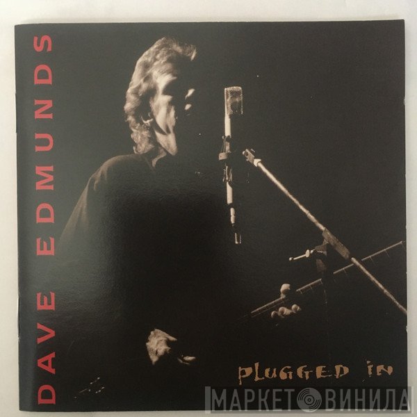 Dave Edmunds - Plugged In