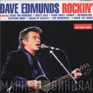 Dave Edmunds  - Rockin'