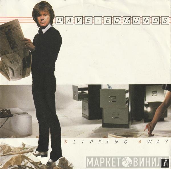 Dave Edmunds  - Slipping Away