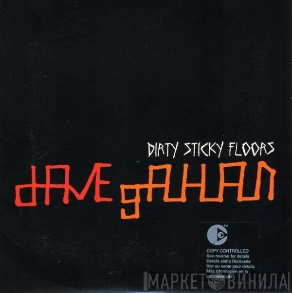 Dave Gahan - Dirty Sticky Floors