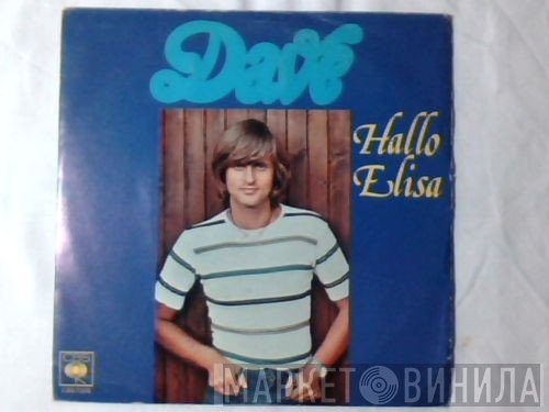 Dave   - Hallo Elisa