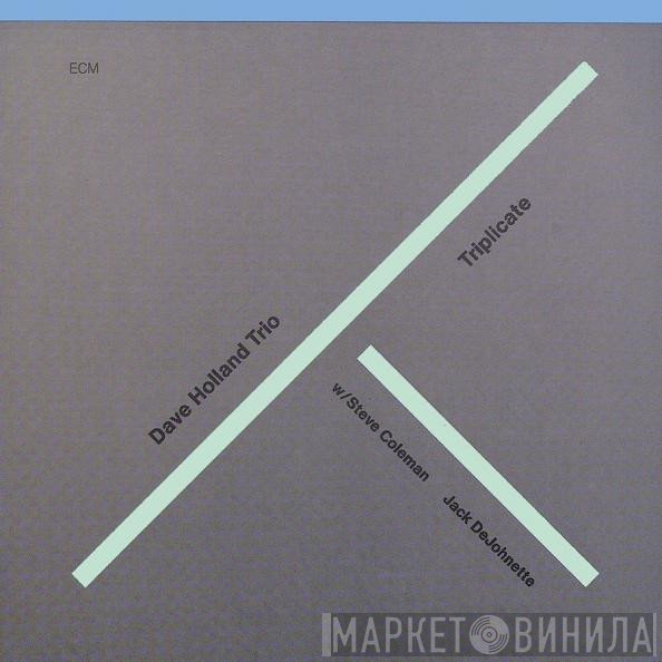 Dave Holland Trio  - Triplicate