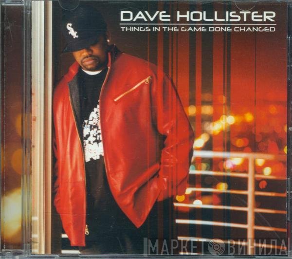 Dave Hollister - Things In The Game Done Changed