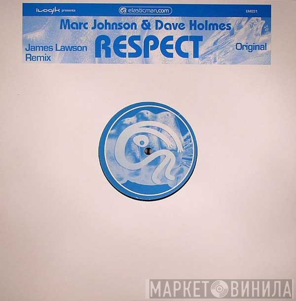Dave Holmes, Marc Johnson - Respect