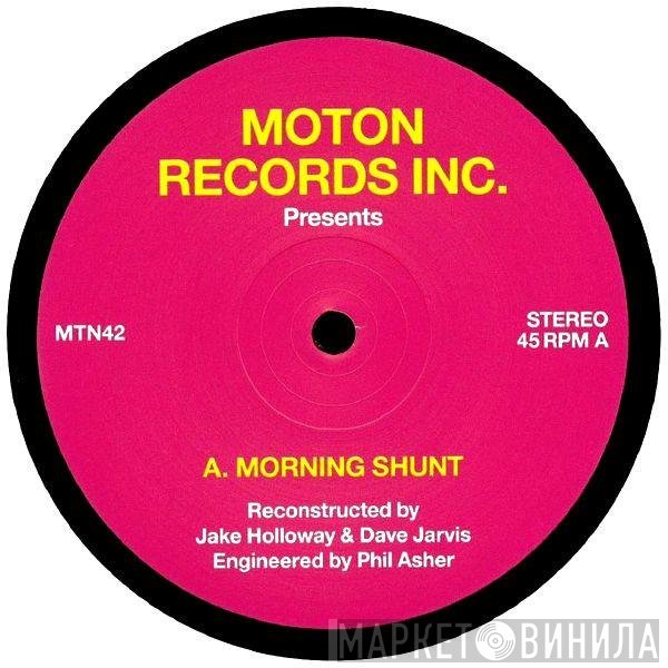 Dave Jarvis, Jake Holloway - Morning Shunt