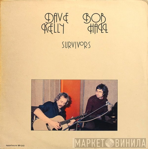 Dave Kelly  & Bob Hall   - Survivors