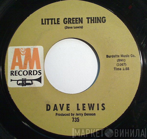 Dave Lewis  - Little Green Thing / Lip Service