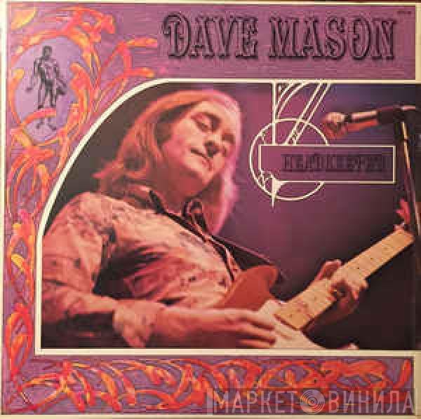 Dave Mason  - Headkeeper