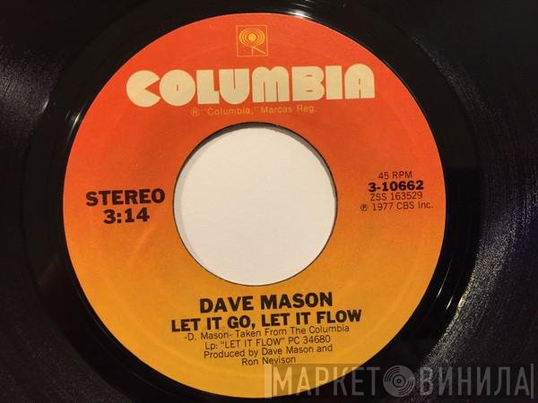 Dave Mason  - Let It Go, Let It Flow