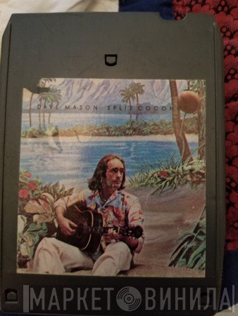 Dave Mason  - Split Coconut