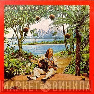 Dave Mason  - Split Coconut