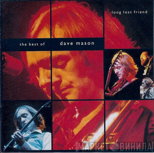 Dave Mason - The Best Of Dave Mason (Long Lost Friend)