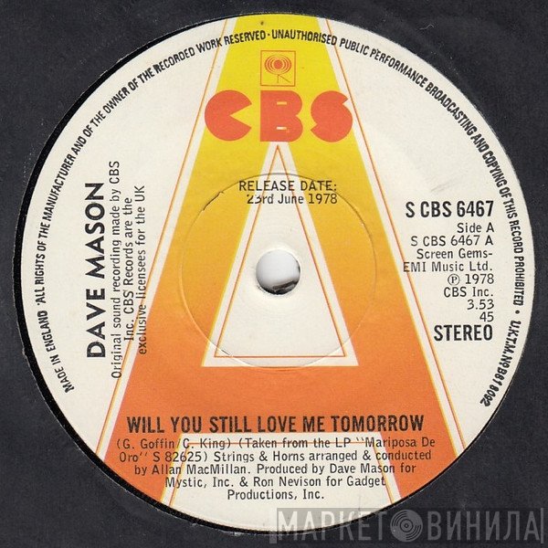 Dave Mason - Will You Still Love Me Tomorrow