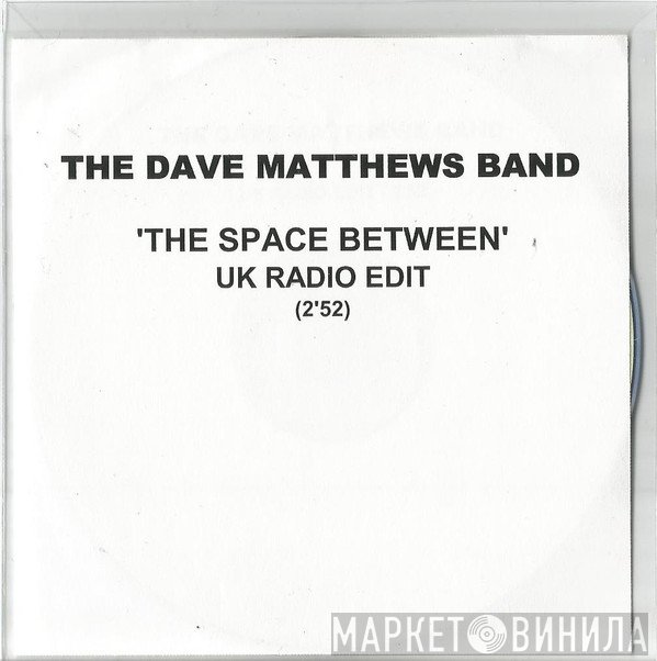Dave Matthews Band - The Space Between