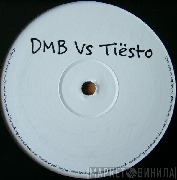 Dave Matthews Band vs DJ Tiësto  - Untitled