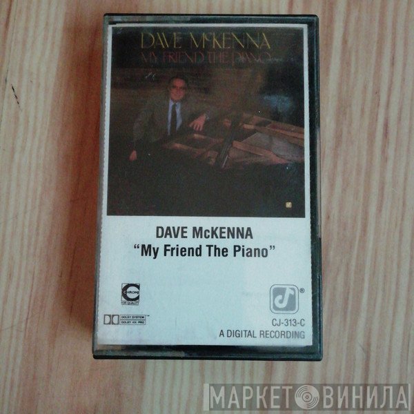 Dave McKenna - My Friend The Piano