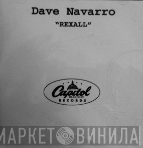 Dave Navarro  - Rexall