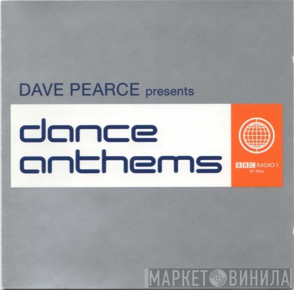 Dave Pearce - Dance Anthems