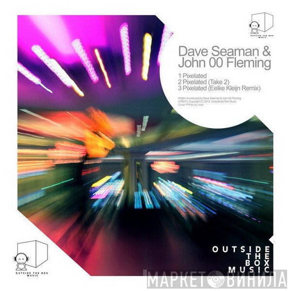 Dave Seaman & John '00' Fleming  - Pixelated