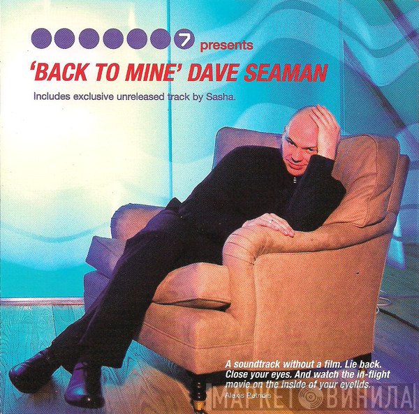 Dave Seaman  - Back To Mine