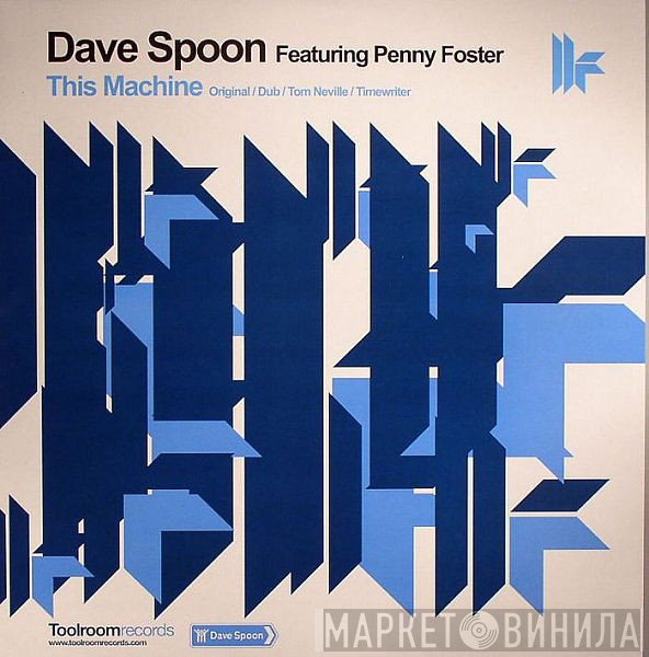 Dave Spoon Featuring Penny Foster  - This Machine
