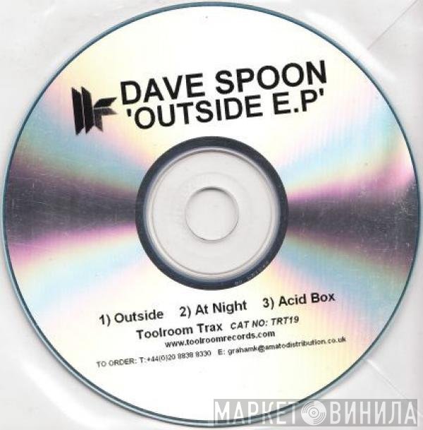 Dave Spoon  - Outside E.P