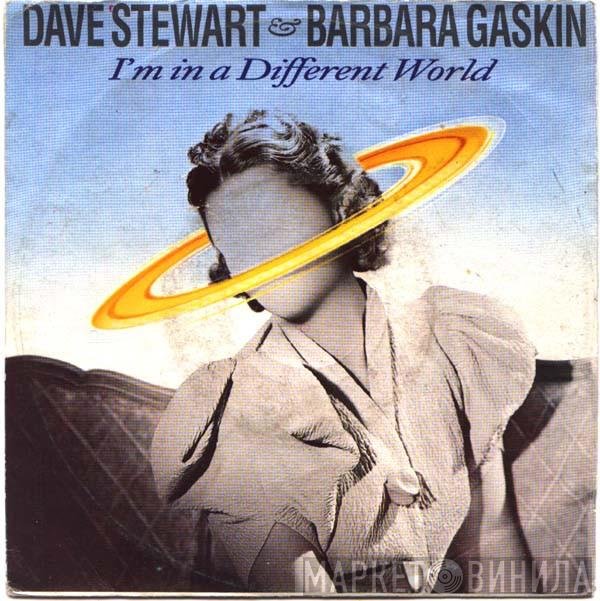 Dave Stewart & Barbara Gaskin  - I'm In A Different World