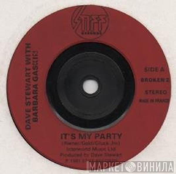 Dave Stewart & Barbara Gaskin - It's My Party