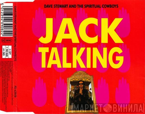 Dave Stewart And The Spiritual Cowboys - Jack Talking