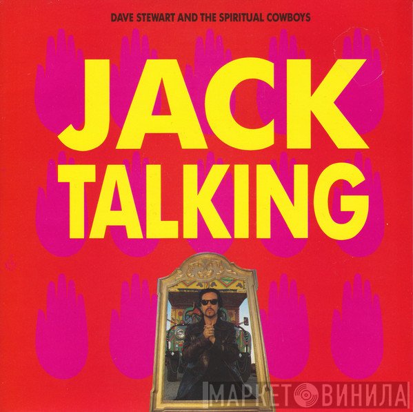 Dave Stewart And The Spiritual Cowboys - Jack Talking