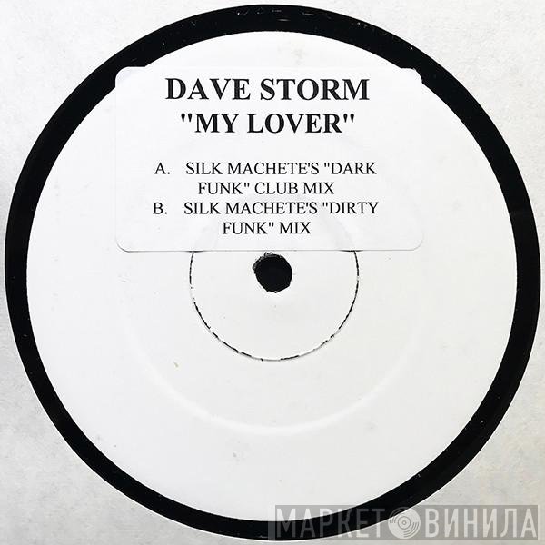 Dave Storm - My Lover