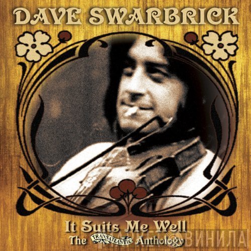 Dave Swarbrick - It Suits Me Well - The Transatlantic Anthology