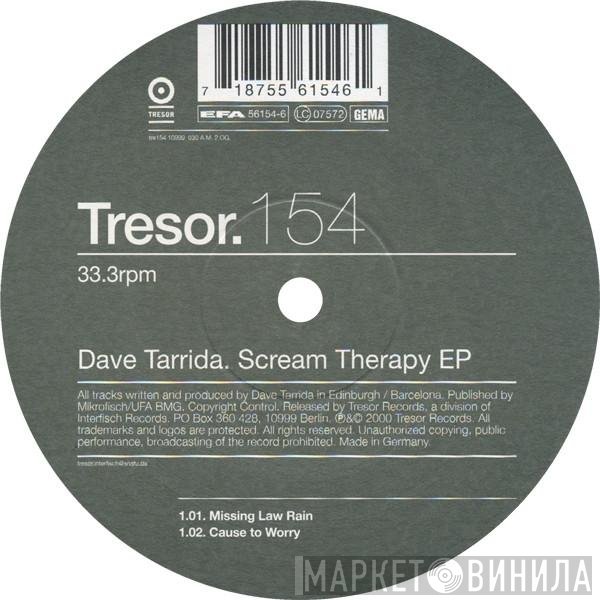 Dave Tarrida  - Scream Therapy