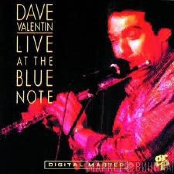 Dave Valentin  - Live At The Blue Note