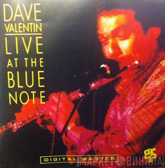 Dave Valentin  - Live At The Blue Note