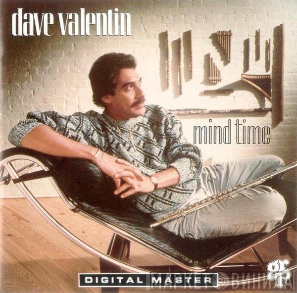 Dave Valentin  - Mind Time