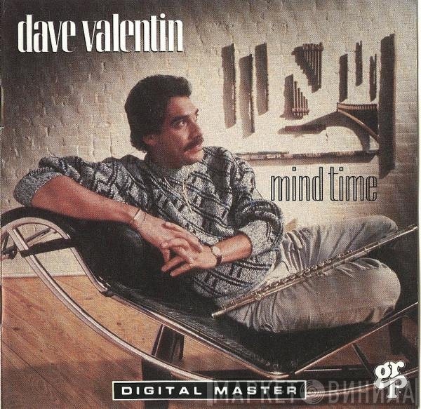 Dave Valentin  - Mind Time