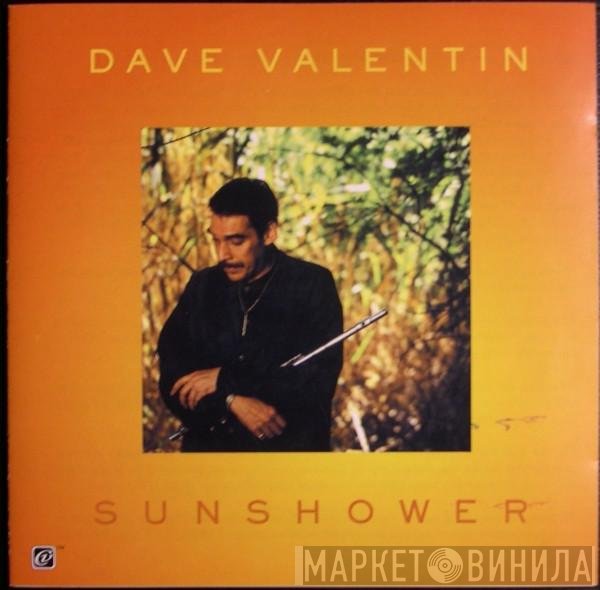 Dave Valentin  - Sunshower