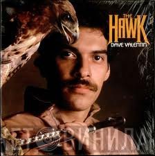 Dave Valentin  - The Hawk